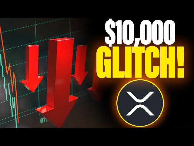 XRP RIPPLE - 60 % D'EFFONDREMENT DES CRYPTO À VENIR - XRP JUSTE GLITCHED (10 000 $ PAR XRP)