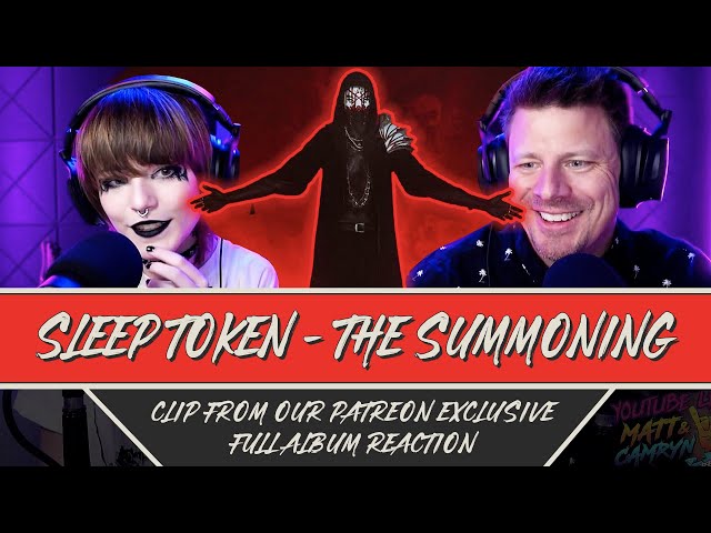 SLEEP TOKEN - THE SUMMONING REACTION (extrait de notre album complet Reaction LIVE - Patreon Exclusive)