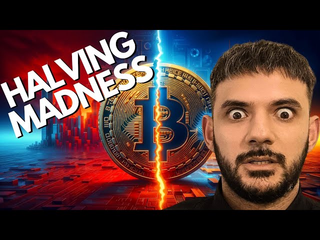 BITCOIN HALVING: 2 DAYS TILL MADNESS