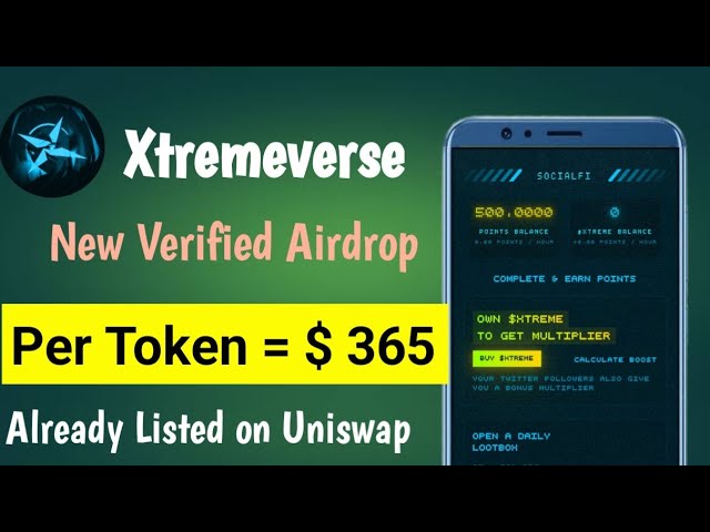 エクストリームバース エアドロップ報酬インスタント ポイント || Uniswap にすでにトークンがリストされています ||トークンあたり $365