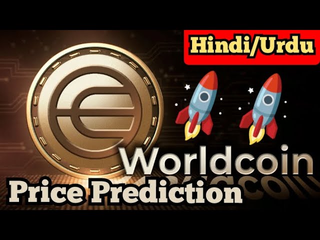 Worldcoin Price Prediction - World Coin Price Today - World Coin Price Down World Coin Price Update