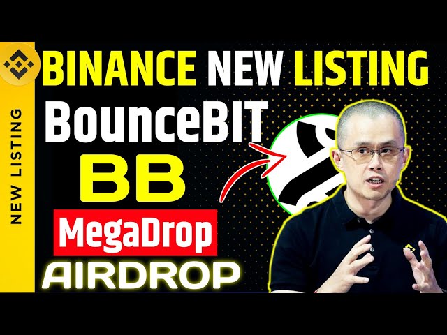 Bouncebit-Airdrop | binance megadrop | bb Airdrop | Bouncebit Binance Airdrop | BB-Münze | bouncebit