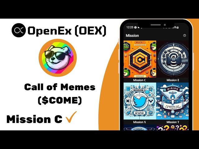 OpenEx 任务 C | Call of Memes 代币 ($COME) | OEX长测试网