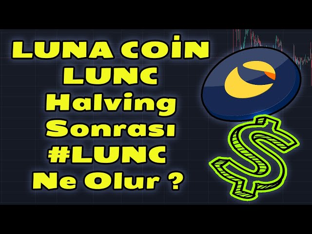 LUNC 减半后的 LUNA 币价格预测🚨🚨#lunc #luna #lunch #altcoin