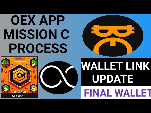 OEX App Mission C 流程指南 | Satoshi App OEX 钱包链接更新 | OG代币挖矿