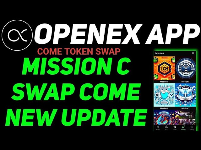 OpenEx Neue Mission C abgeschlossen | Come Meme Token Swap | Werden Sie im Bitget-Wallet oder in der OpenEx-App gelistet