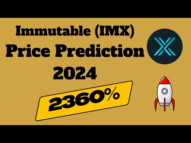 Immutable (IMX) 代幣價格預測 2024-2025 | Imx 代幣在這次牛市的潛力為 25 倍#imx