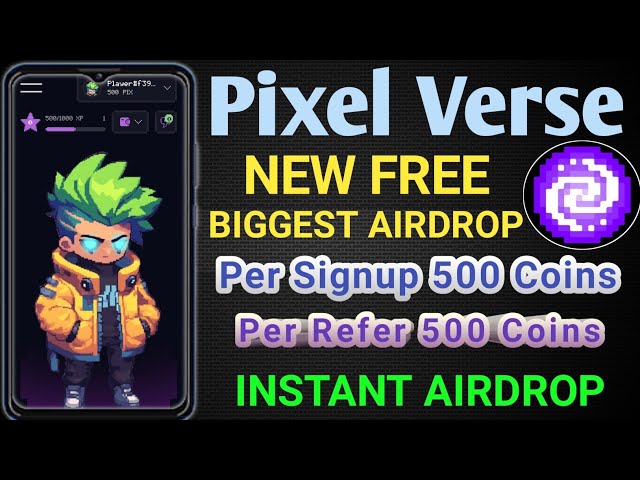 PixelVerse 全新免費空投🔥$500 免費 Pix 代幣空投 |今日新的加密貨幣戰利品 |即時空投