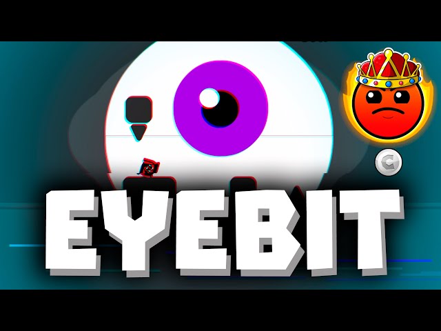 「EYEBIT」 by Akvaz [デイリーレベル&コイン] 100% |ジオメトリダッシュ