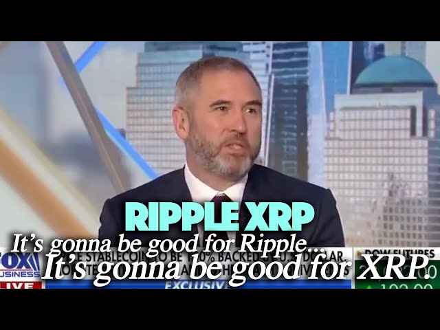 Ripple XRP : Brad déclare que Ripple et XRP constitueront une grande partie de l'infrastructure mondiale de transfert d'argent