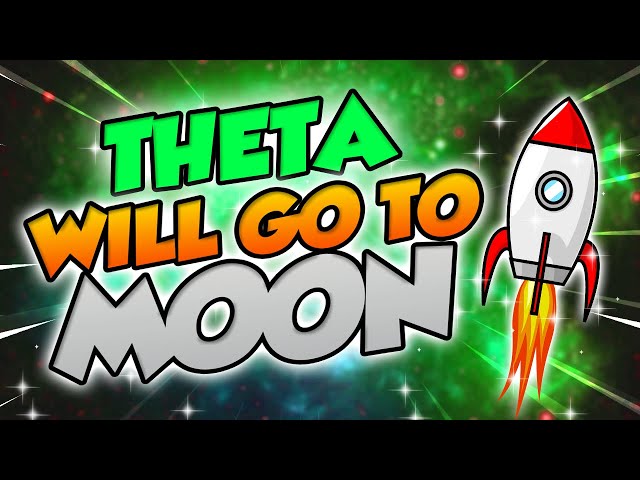 THETA WILL GO TO THE MOON HERE'S WHEN - THETA NETWORK PRICE PREDICTION & NEWS 2025