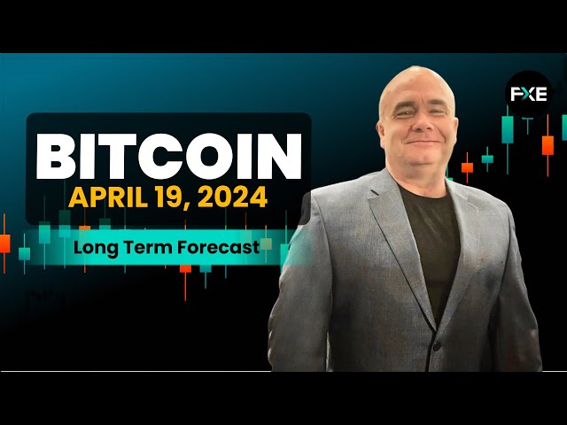 Bitcoin-Langzeitprognose und technische Analyse für den 19. April 2024 von Chris Lewis für FX Empire