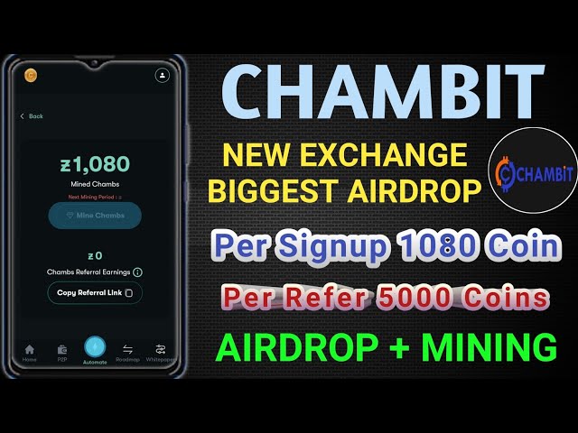 Chambit Exchange Airdrop🔥$1080 Chambs Token | New Crypto loot today | New Exchange Free Mining App