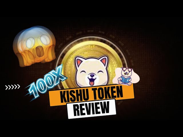 키슈 토큰 리뷰 #KISHU #kishucoin #meme #crypto #coinreview #cryptoupdate #bitcoin #motivation