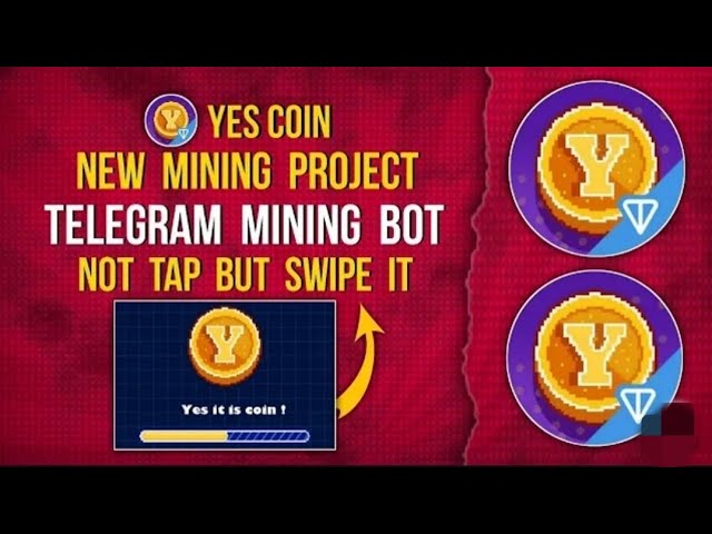 Yes Coin || New Telegram Mining Project || Swipe & Earn #swipe #newmining #newairdrop