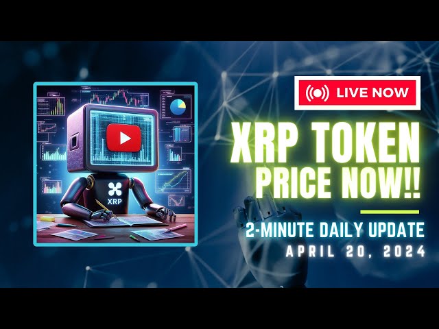 Lassen Sie sich nicht abhängen! - Tägliche XRP-Token-Preisanalyse. Bull Run 2024. Auf die Plätze, fertig, LOS! (20.04.24)