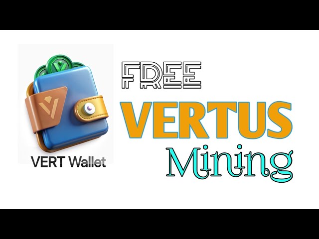 Der nächste NOTCOIN || Kostenloses VERTUS Mining || VERT Wallet Utility Token Airdrop || Nicht verblassen!