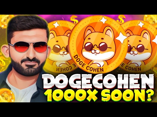 🔥DOGE COHEN 500X POTENTIAL SOON 🔥 BUY TOKEN NOW , PRESALE IS LIVE 💰