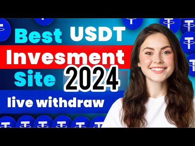 Meilleur projet d'investissement en USD 2024 | Nouvelle plateforme de gain de pièces USDT | plateforme minière USDT aujourd'hui