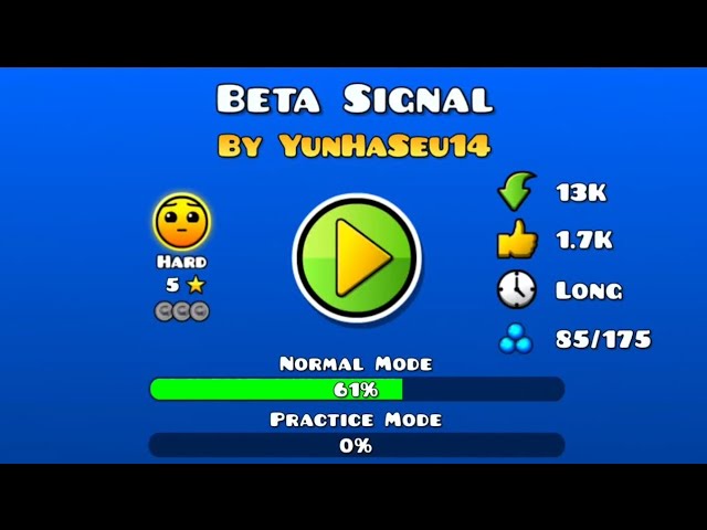 Geometry Dash – Beta-Signal, von YunHaSeu14. Schwer 5 Sterne ⭐ 1 Münze. 100 % abgeschlossen. GG