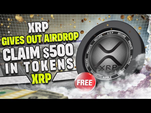 XRP 公布安全 500 美元空投警报，快速