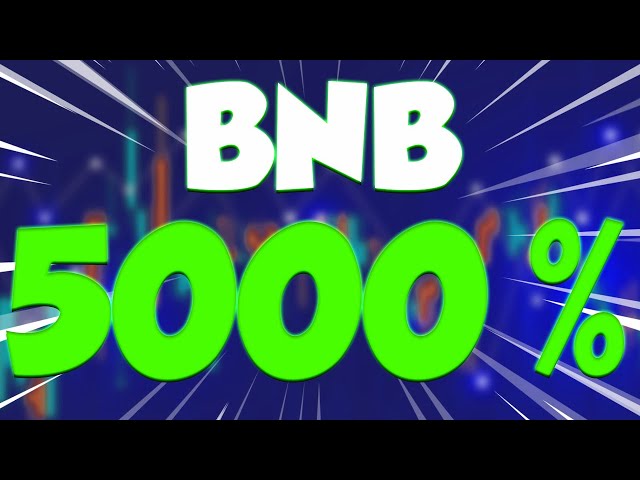 BNB 價格將於該日期上漲 5000% - 幣安價格預測與分析