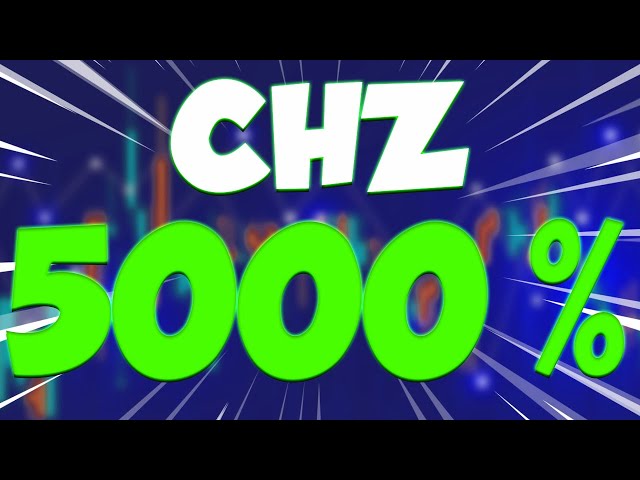 CHZ 價格當天將上漲 5000% - CHILLIZ 價格預測和分析