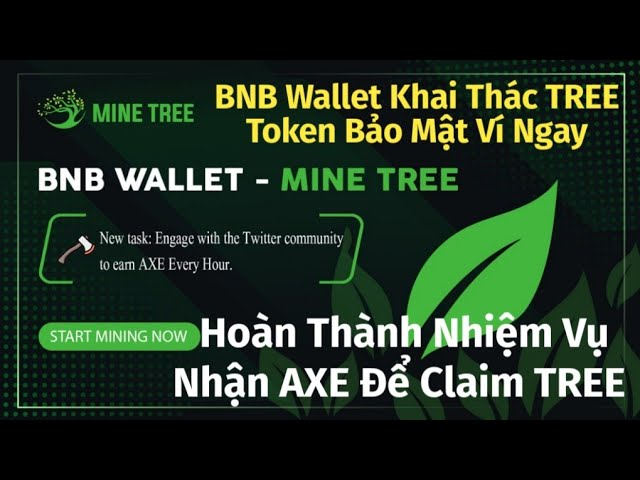 BNB 钱包立即挖矿 TREE 代币安全钱包 - 完成任务获取 AX 领取 TREE