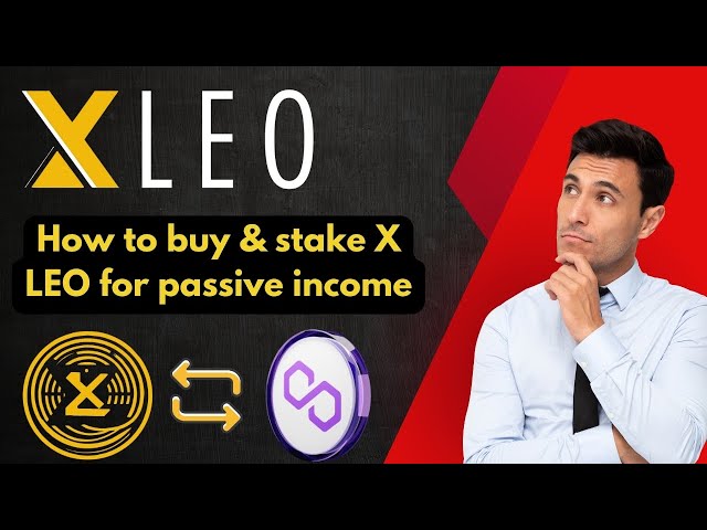 COMMENT ACHETER ET MISER UN JETON X LEO POUR UNE OREILLE PASSIVE || PRÉDICTION DU PRIX DU POLYGON MATIC DANS BULL RUN #XLEO