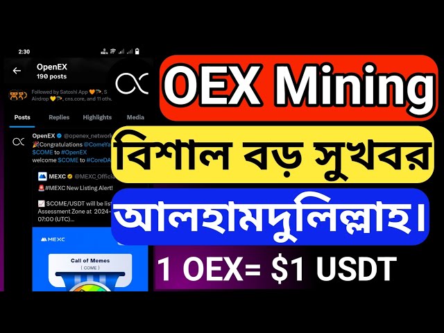 Satoshi OEX Mining Satoshi 應用程式新更新 OEX Mining 好消息 Alhamdulillah。