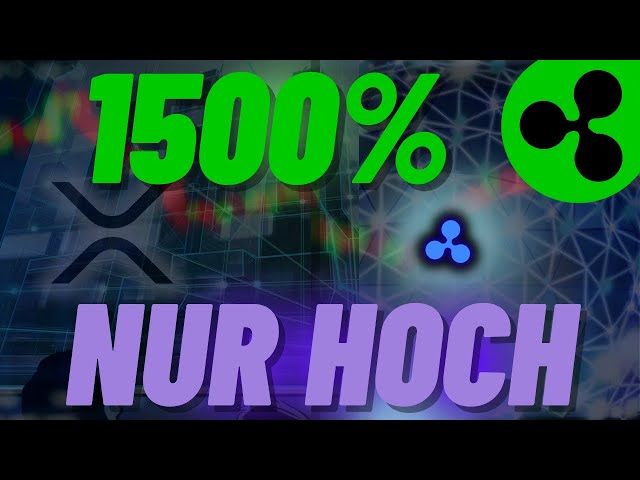 XRP RIPPLE NEWS 1500 % ERHÖHUNG HISTORISCH BEWÄHRT!!!! 7 JAHRE NUR HOCH?!