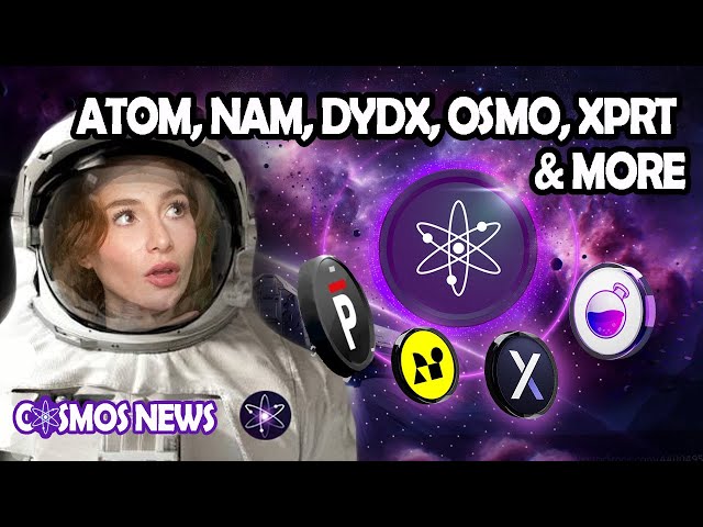 COSMOS CRYPTO NEWS: NAMADA MAINNET PHASEN, ATOM, DYDX, OSMO, XPRT & MEHR!!