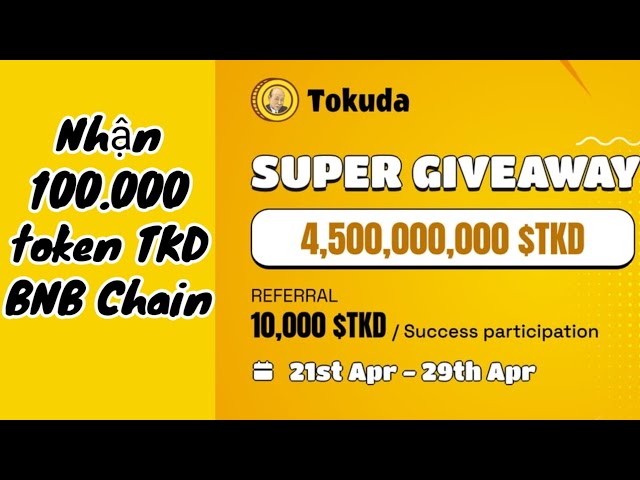 Anti-Maman Recevez 100 000 jetons Réseau TKD BNB Chain Coin Tokuda Pool total 4 500 000 000 TKD