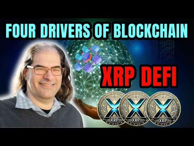 XRP DeFi：区块链增长的四个驱动因素（我的观点）！XRP 今日最新消息 #xrp #news #latest