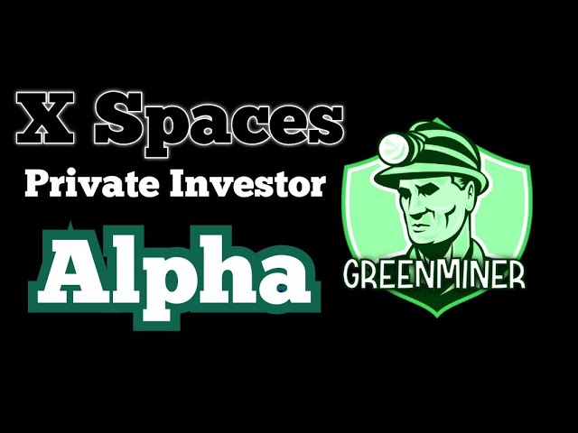 #Private #crypto #investor 更新。 GreenMiner X Spaces #kaspa #Bitcoin #asic #Mining #defi #web3