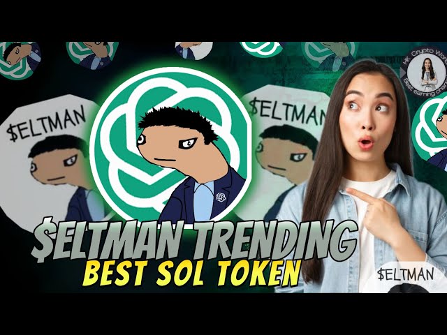 $ELTMAN 인기 급상승 🔥🔥 | DEX에서 구매 | BEST SOL 토큰 1000X 곧 🚀 🎮