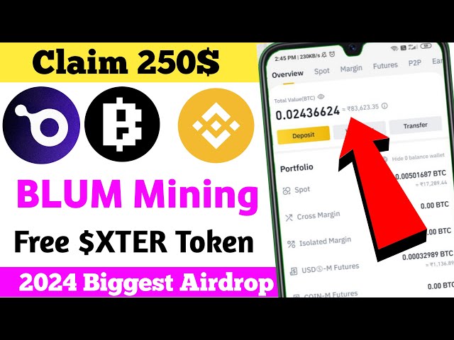 Fordern Sie 250 $ unbegrenzt an | Kostenloser Blum-Mining | XTER-Token-Airdrop | Zeitlich begrenzt @cryptowithhilari