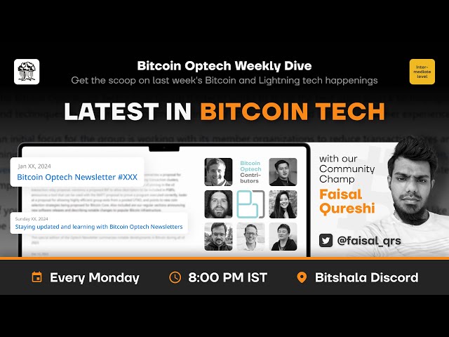 比特幣最新動態：Optech Deepdive #290 | 2024 年 2 月 26 日 | @bitshala