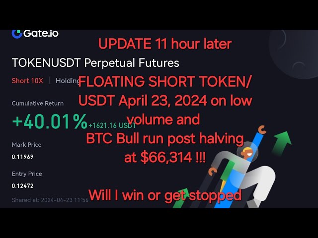 MISE À JOUR 11 HEURES PLUS TARD SUR LE TOKEN COURT FLOTTANT/USDT sur le BTC Bull run post divisé par deux à 66 314 $ ! #tokenfi