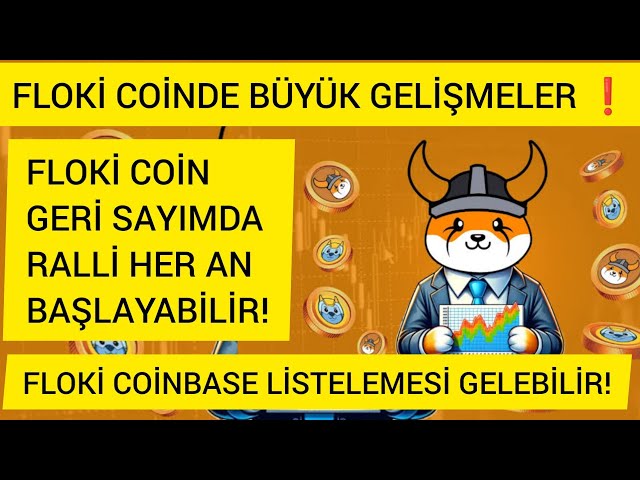 FLOKİ COIN DERNIÈRES NOUVELLES ! LE GRAND RALLYE FLOKİ COIN PEUT COMMENCER ! LA LISTE DE FLOKİ COINBASE PEUT VENIR !