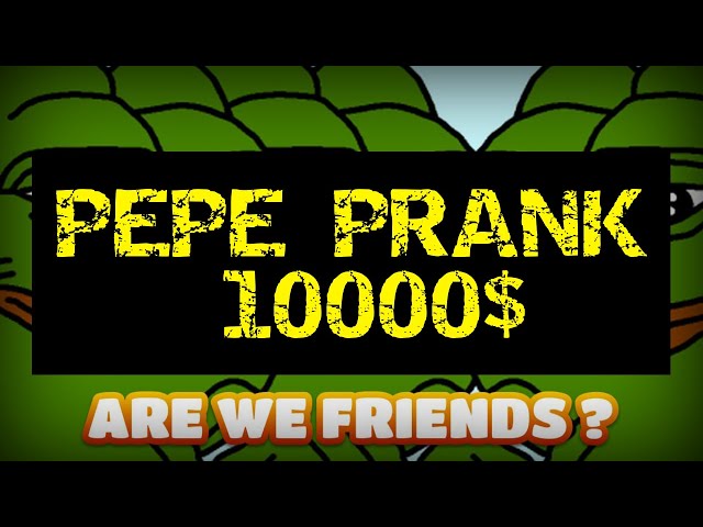 巨額 PEPE 空投。 PEPE 惡作劇代幣持有者 10,000 美元