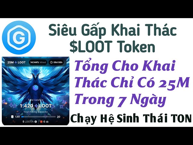 Super Fast LOOT Token Mining - Total Mining Only 25M in 7 Days - Run TON Ecosystem