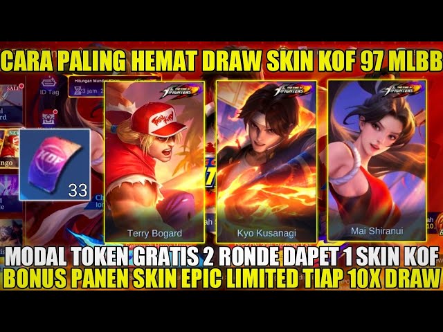 SO SPAREN SIE BEI ​​DRAW SKIN KOF (PAQUITO VALIR MASHA) MLBB! KOSTENLOSES TOKEN-KAPITAL 2 RUNDEN ERHALTEN 1 KOF-SKIN