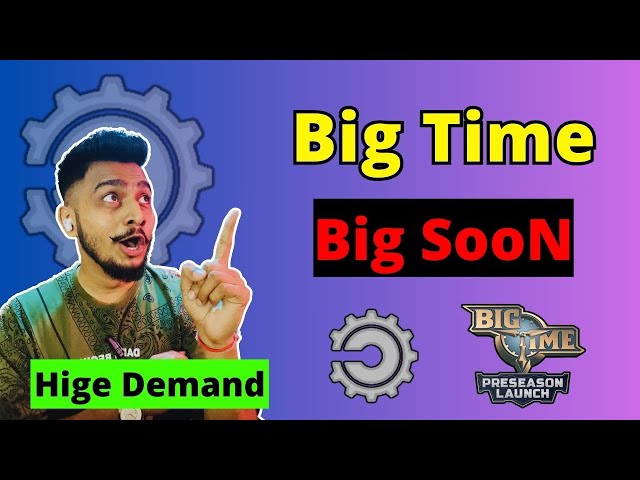 BIGTIME 代币价格预测 2025-26 | Bigtime 硬币更新