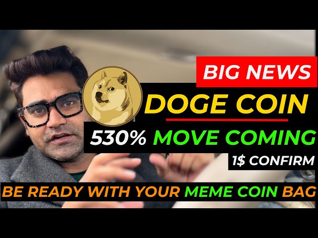 🚀DOGE COIN BIG NEWS NEXT MOVE 530% MEME COIN BULL RUN #cryptonews #bitcoin #makemoneyonline #btc