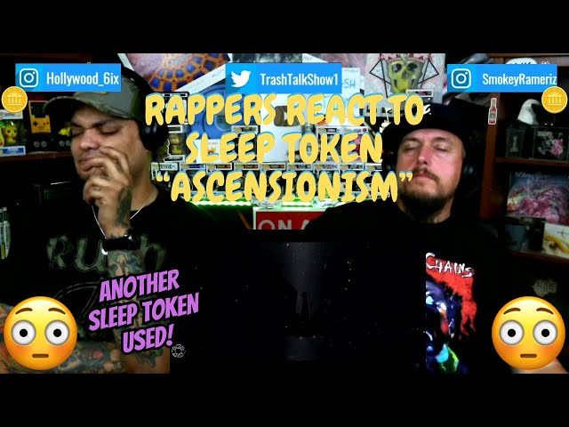 Rappers React To Sleep Token "Ascensionism"!!!