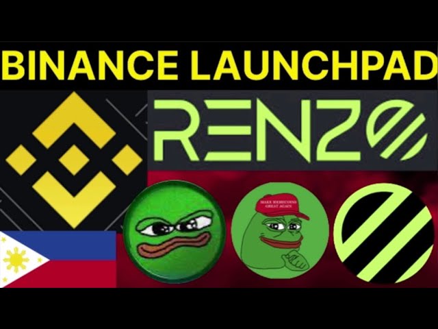 Binance Launchpad の新しいトークン RENZO | Pepe & Akash ネットワーク ポンプ 50% || #バイナンス #ボメ #フィリピン