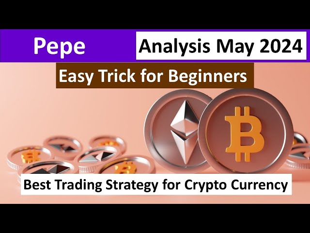 Pepe 2024 年 5 月價格預測 Pepe 技術分析 Pepe News 加密貨幣更新