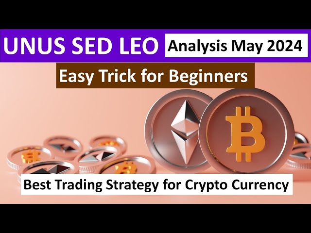 Unus Sed Leo 2024 年 5 月價格預測 Unus Sed Leo 技術分析 Unus Sed Leo 新聞 Crypto