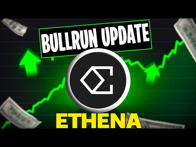 ENA BULLRUN 更新！🔥 | ETHEN 2024 年价格预测和新闻！